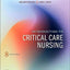 Introduction to Critical Care Nursing