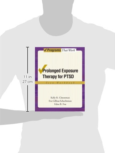 Prolonged Exposure Theraphy for PTSD Teen Workbook (Treatments That Work)
