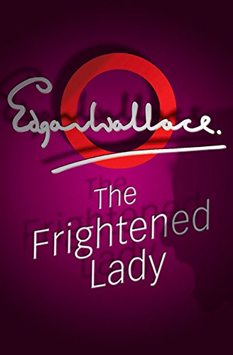 The Frightened Lady