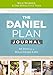 The Daniel Plan Journal: 40 Days to a Healthier Life
