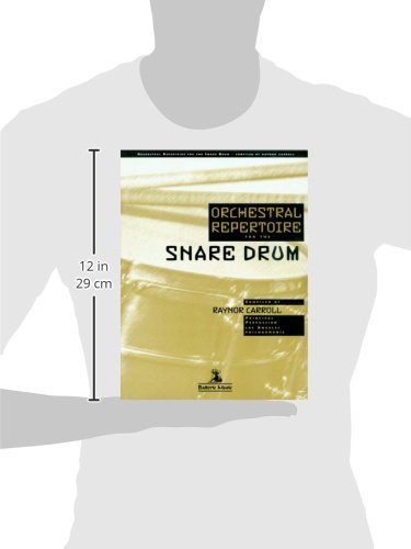 Orchestral Repertoire for the Snare Drum