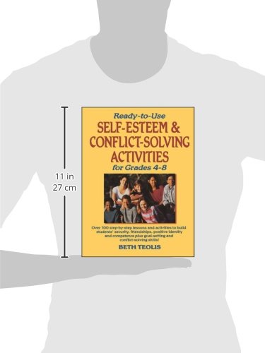 Ready-to-Use Self-Esteem and Conflict Solving Activities for Grades 4-8