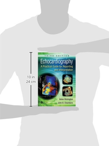 Echocardiography: A Practical Guide for Reporting and Interp