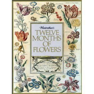 Winterthurs Twelve Months of Flowers