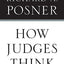 How Judges Think (Pims - Polity Immigration and Society Series)