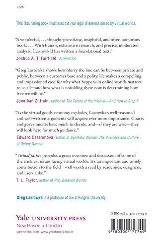 Virtual Justice: The New Laws of Online Worlds