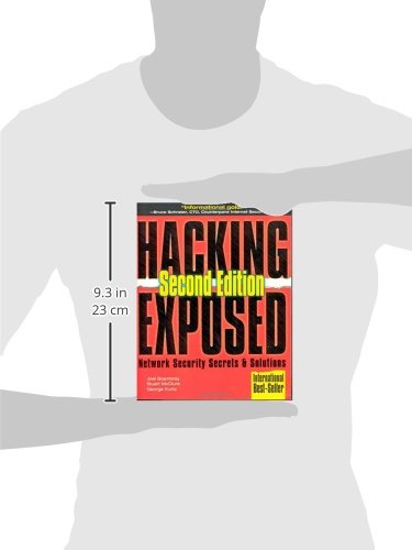 Hacking Exposed: Network Security Secrets & Solutions, Second Edition (Hacking Exposed)