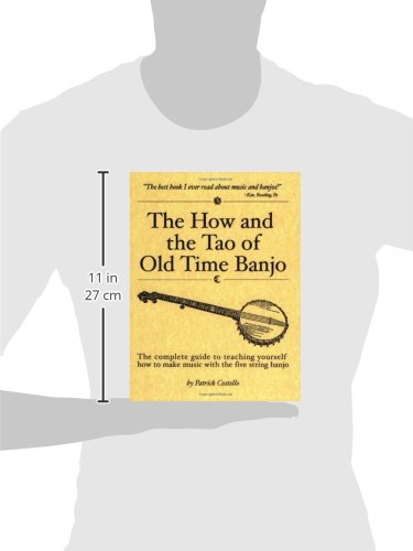 The How and the Tao of Old Time Banjo