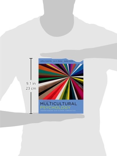 Multicultural Psychology: Understanding Our Diverse Communit