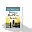 Being a Dad Who Leads