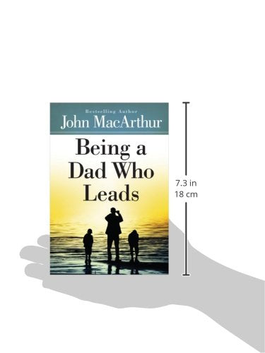 Being a Dad Who Leads