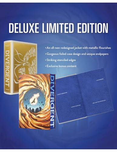 Divergent Deluxe Limited Edition: The Dystopian Classic Now in a Stunning Collectors Edition-Includes an Exclusive Look at the New Novel, Sixth Faction (Divergent Series, 1)