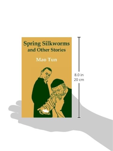 Spring Silkworms and Other Stories