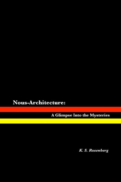 Nous-Architecture: A Glimpse Into The Mysteries