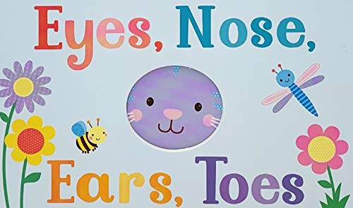 Eyes, Nose, Ears, Toes: Peek-a-boo You