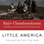 Little America: The War Within the War for Afghanistan