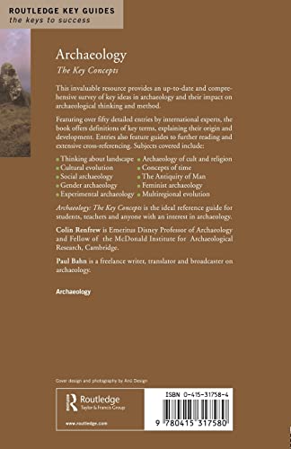 Archaeology: The Key Concepts (Routledge Key Guides)