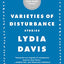 Varieties of Disturbance: Stories