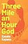 Three Mile an Hour God