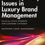 Contemporary Issues in Luxury Brand Management (Mastering Luxury Management)
