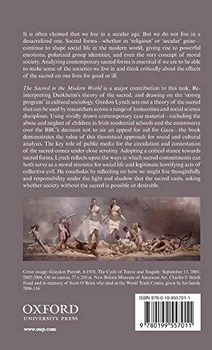 The Sacred in the Modern World: A Cultural Sociological Approach