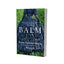 Balm: A Novel