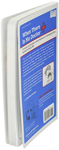 When There Is No Doctor: Preventive and Emergency Healthcare in Challenging Times (Process Self-reliance Series)
