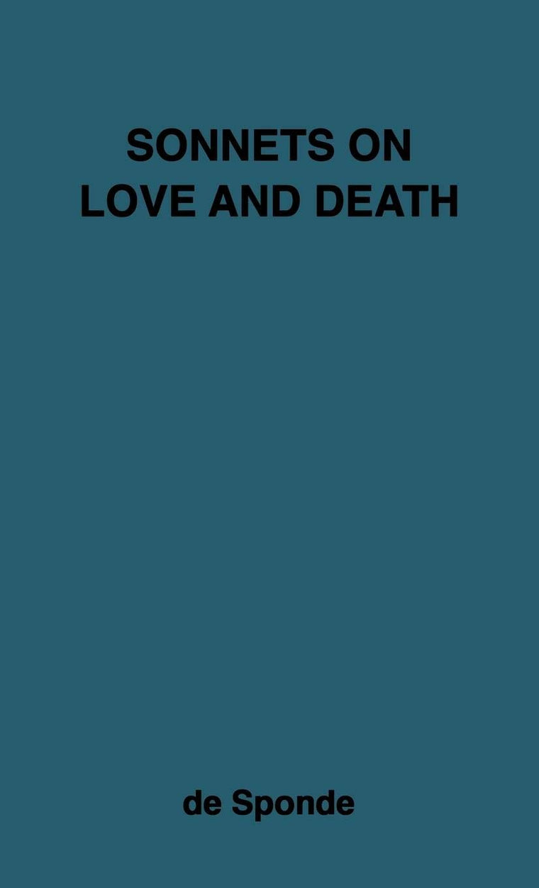 Sonnets on Love and Death (Lake Erie College Studies)