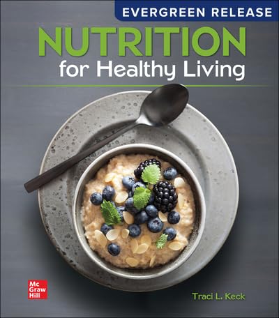 Loose Leaf for Nutrition for Healthy Living: 2024 Release
