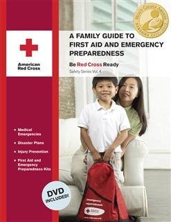 A Family Guide to First Aid and Emergency Preparedness