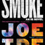 Smoke (An IQ Novel, 5)