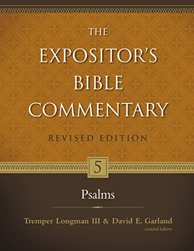 Psalms (5) (The Expositor's Bible Commentary)