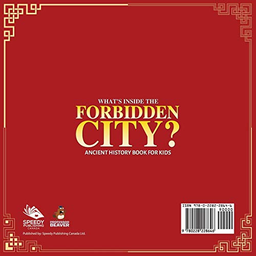 What's Inside the Forbidden City? Ancient History Book for Kids  Past and Present Societies