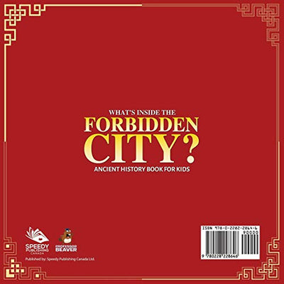 What's Inside the Forbidden City? Ancient History Book for Kids  Past and Present Societies