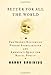 Better for All the World: The Secret History of Forced Sterilization and America's Quest for Racial Purity