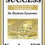The Law of Success In Sixteen Lessons by Napoleon Hill