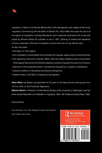 Yugoslavia: A History of its Demise: A History of its Demise