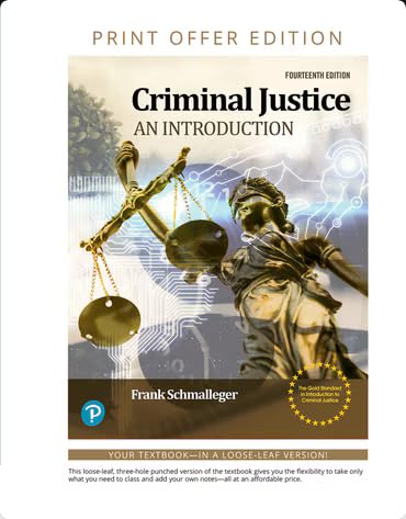 Loose-Leaf for Criminal Justice: An Introduction, 14th edition