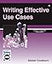 Writing Effective Use Cases (Agile Software Development Series)