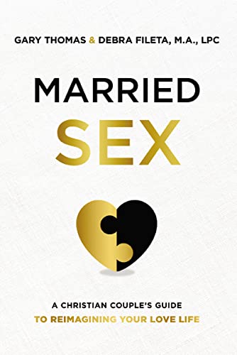 A Married Sex: A Christian Couple's Guide to Reimagining Your Love Life (Itpe)