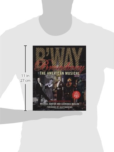 Broadway: The American Musical (Applause Books)