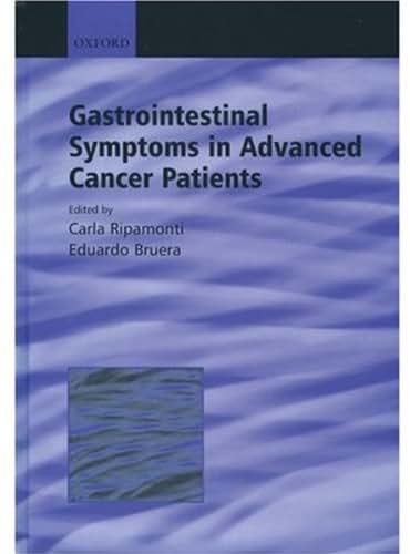 Gastrointestinal Symptoms in Advanced Cancer Patients