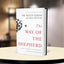 The Way of the Shepherd: Seven Secrets to Managing Productive People