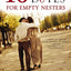 10 Great Dates for Empty Nesters: Renew Your Relationship with This Dating Plan