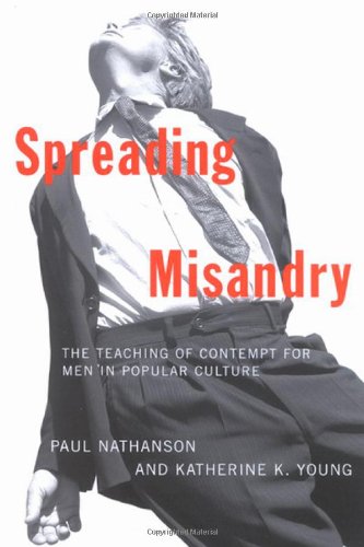 Spreading Misandry: Teaching Contempt for Men in Pop Culture