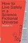 How to Live Safely in a Science Fictional Universe: A Novel