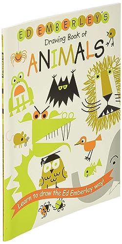 Ed Emberley's Drawing Book of Animals by Emberley, Ed