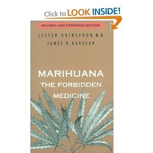 Marihuana, the Forbidden Medicine by GRINSPOON (Lester) Jame