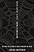 Kill the Spider: Getting Rid of What’s Really Holding You Back