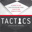 Tactics, 10th Anniversary Edition: A Game Plan for Discussing Your Christian Convictions